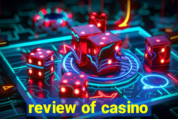 review of casino