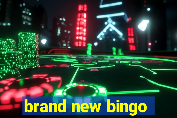 brand new bingo