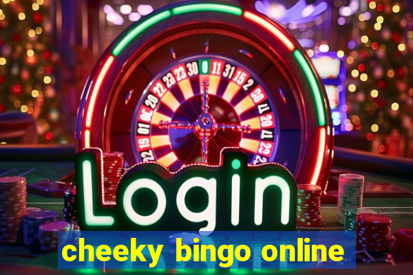 cheeky bingo online