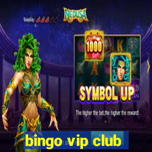 bingo vip club