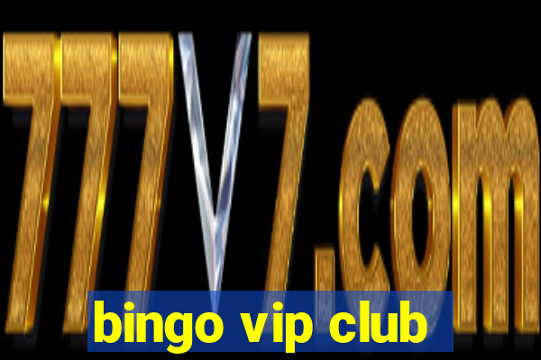 bingo vip club