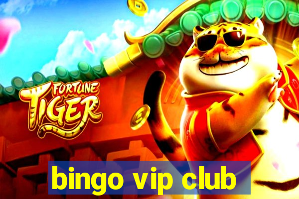 bingo vip club