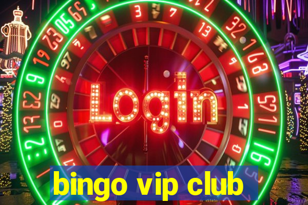 bingo vip club