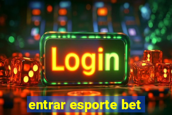 entrar esporte bet