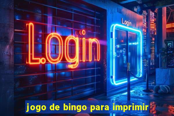 jogo de bingo para imprimir