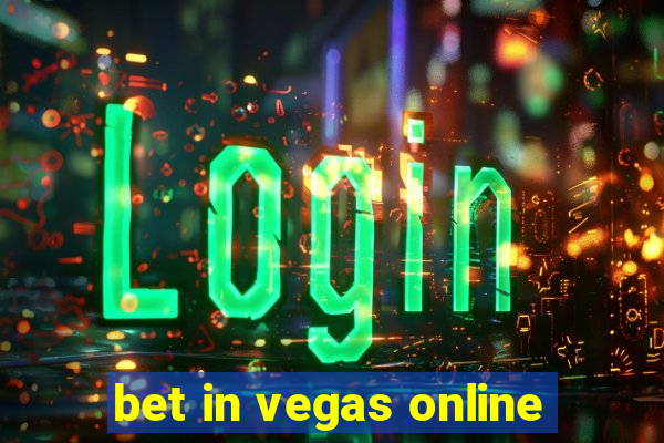 bet in vegas online