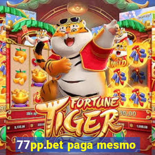 77pp.bet paga mesmo