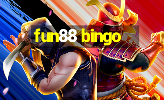 fun88 bingo