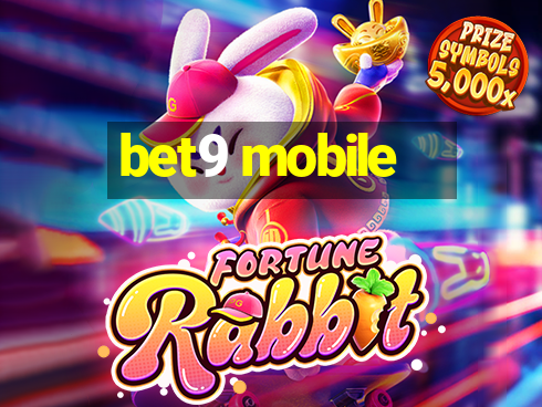 bet9 mobile