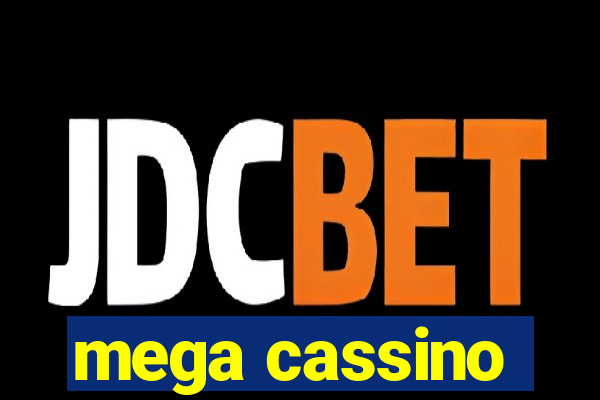 mega cassino