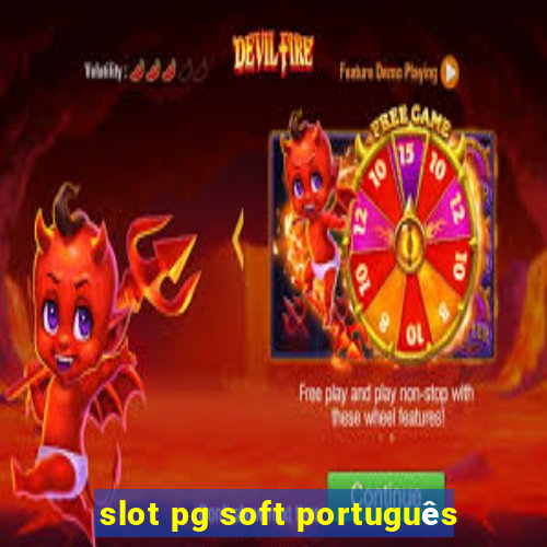 slot pg soft português