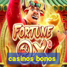 casinos bonos