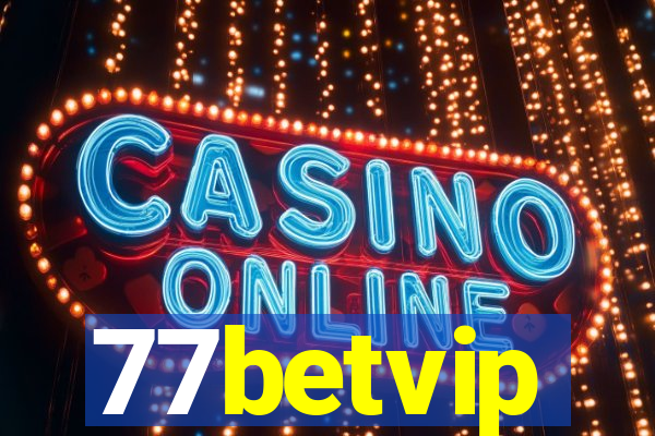 77betvip