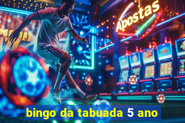 bingo da tabuada 5 ano