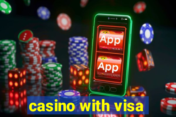 casino with visa