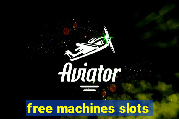 free machines slots