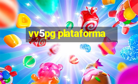 vv5pg plataforma