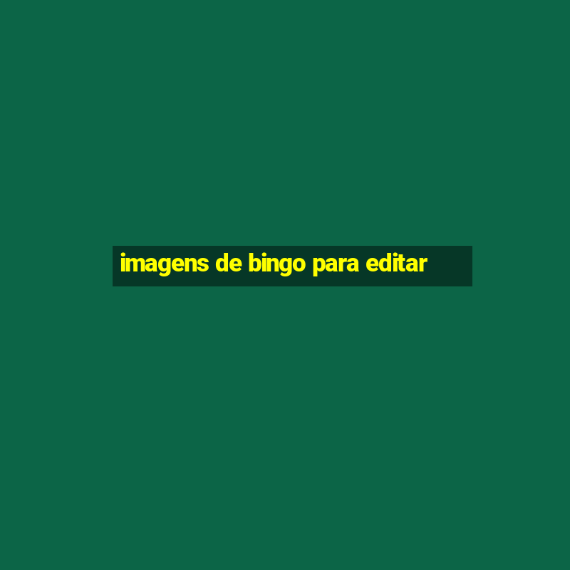 imagens de bingo para editar