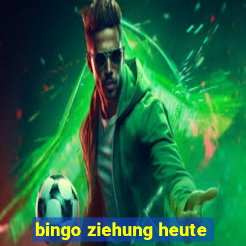 bingo ziehung heute