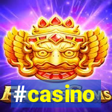 #casino