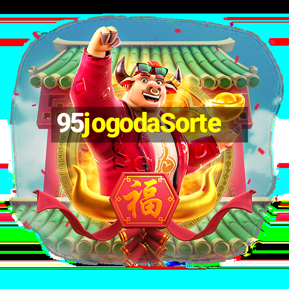 95jogodaSorte