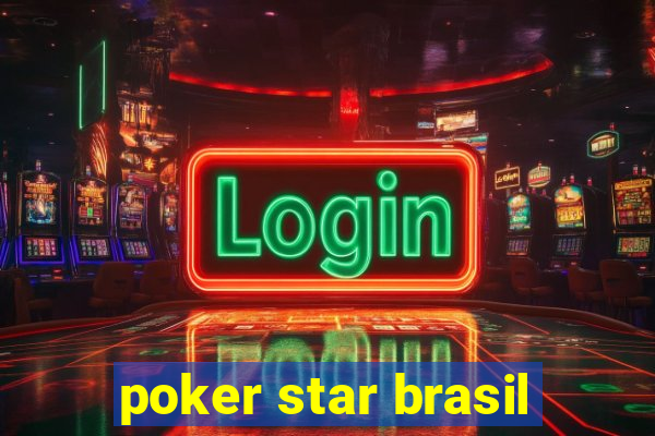 poker star brasil