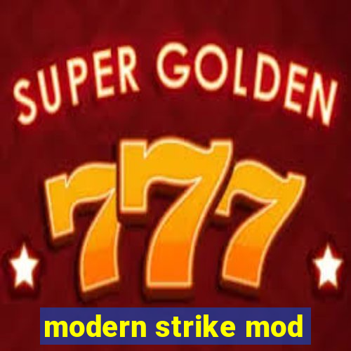 modern strike mod