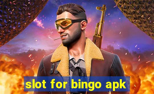 slot for bingo apk