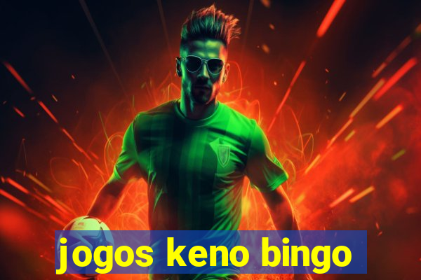 jogos keno bingo