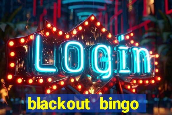 blackout bingo promo code reddit