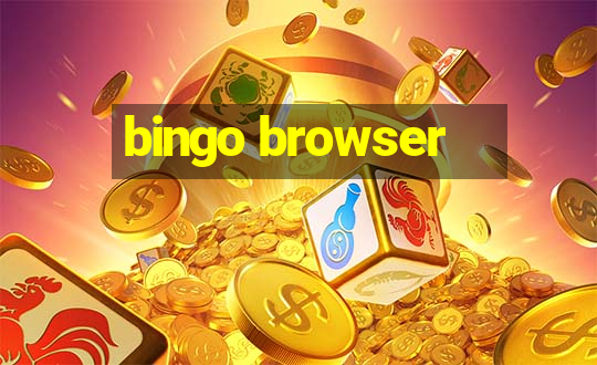 bingo browser