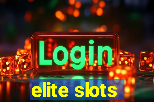 elite slots