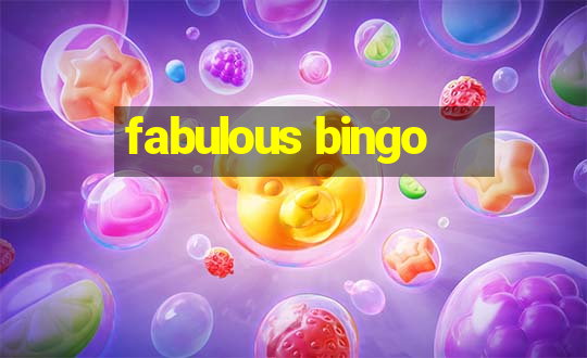 fabulous bingo