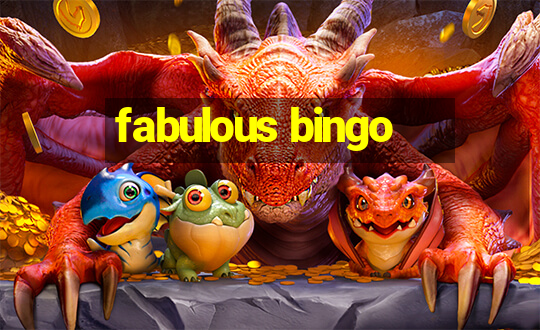 fabulous bingo