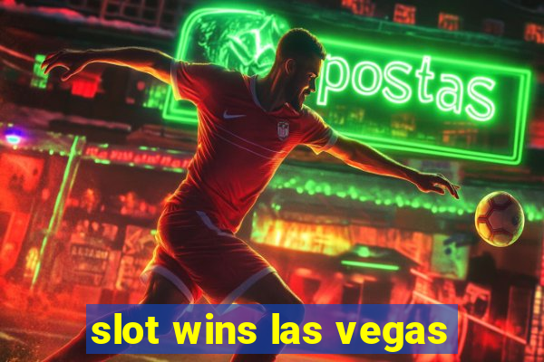 slot wins las vegas