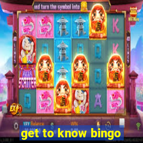 get to know bingo