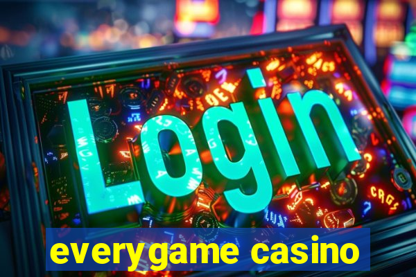 everygame casino