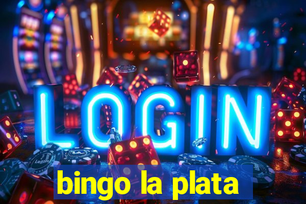 bingo la plata