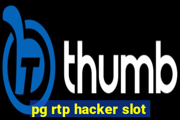 pg rtp hacker slot