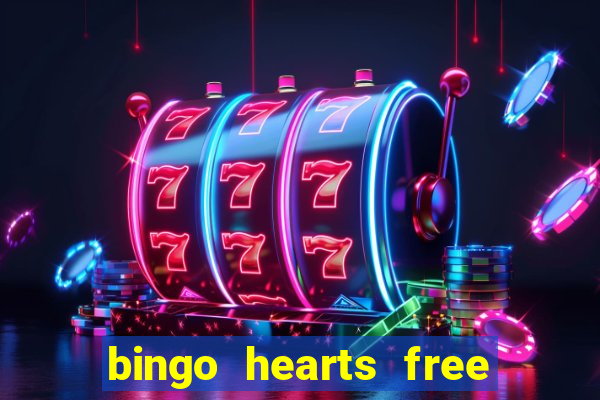 bingo hearts free bingo slots