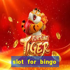 slot for bingo paga mesmo