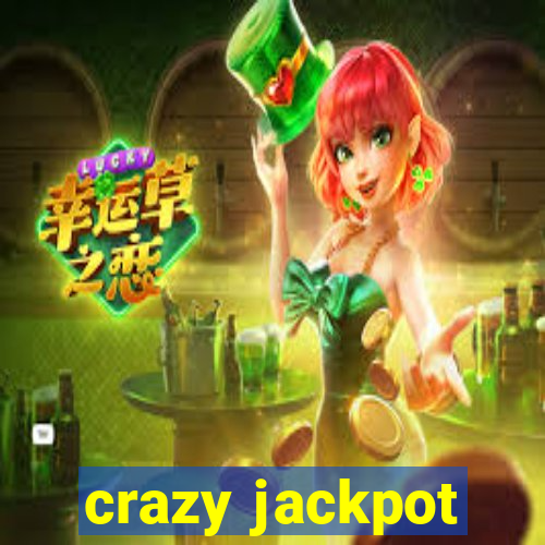 crazy jackpot