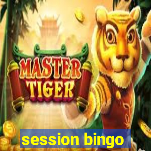 session bingo