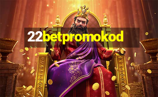 22betpromokod