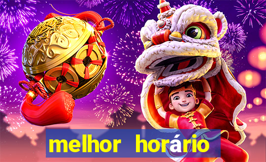 melhor horário para jogar fortune tiger de tarde