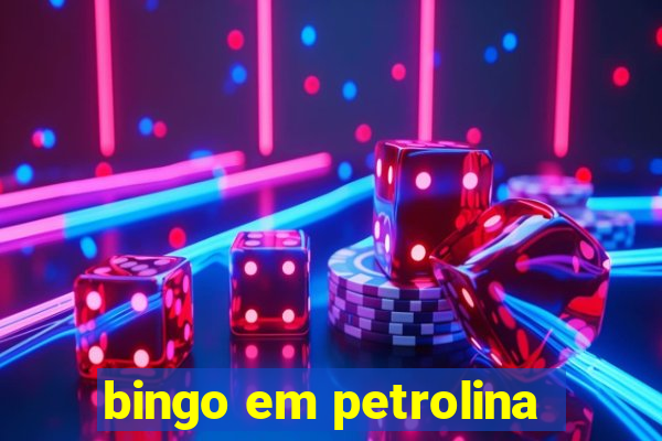 bingo em petrolina