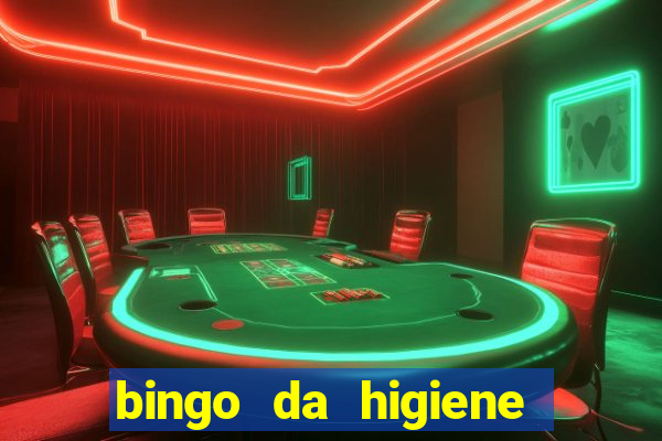 bingo da higiene pessoal para imprimir