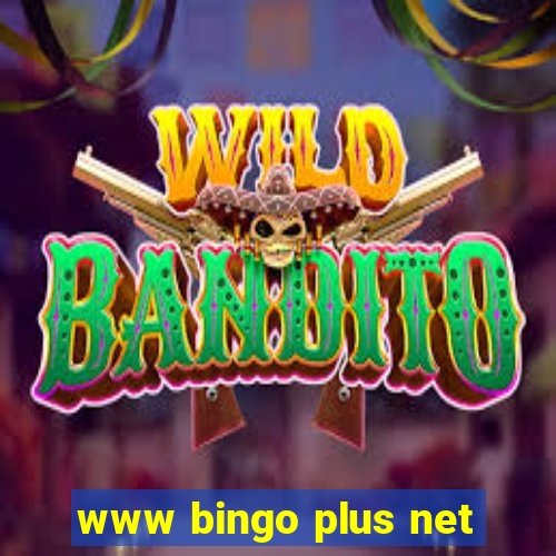 www bingo plus net