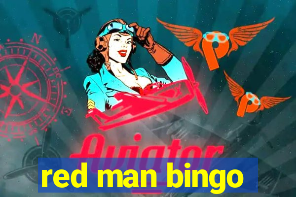 red man bingo