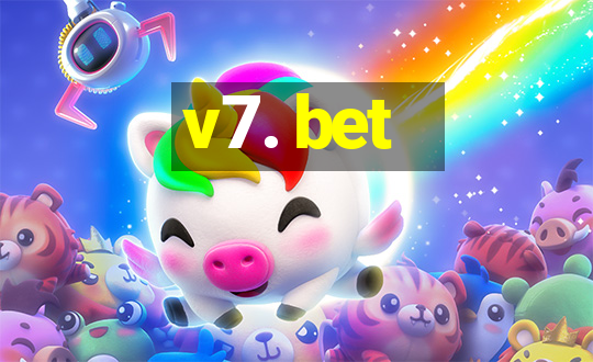 v7. bet